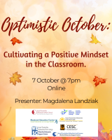 Wellbeing Webinar Series for SNAs Oct – Dec ‘25 Optimistic October: Cultivating a Positive Mindset in the Classroom